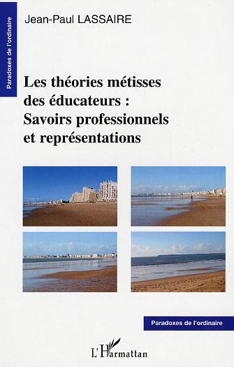 Image de Les théories métisses des éducateurs