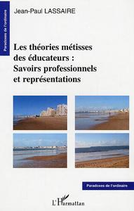 Image de Les théories métisses des éducateurs