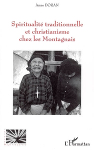 Picture of Spiritualité traditionnelle et christianisme chez les Montagnais