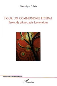 Image de Pour un communisme libéral