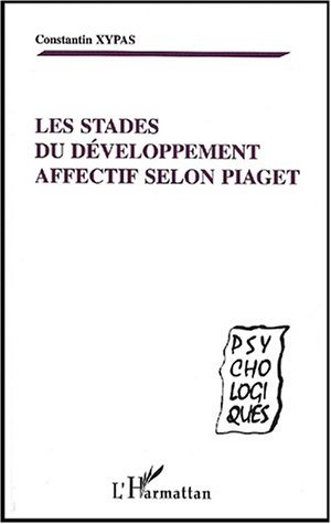 Picture of LES STADES DU DEVELOPPEMENT AFFECTIF SELON PIAGET