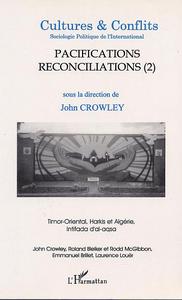 Image de PACIFICATIONS, RÉCONCILIATIONS (2)