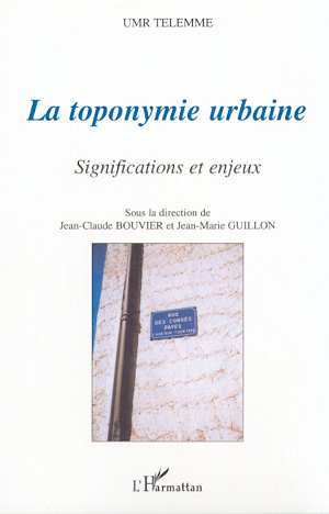 Image de LA TOPONYMIE URBAINE