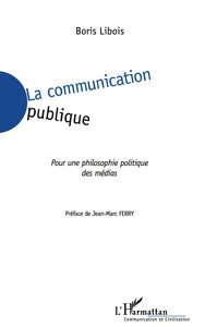 Image de LA COMMUNICATION PUBLIQUE