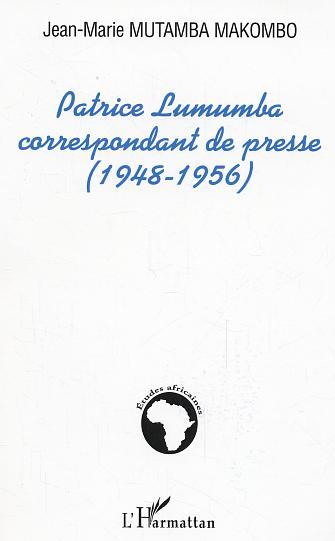 Image de Patrice Lumumba correspondant de presse (1948-1956)