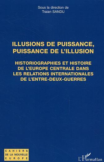 Image de Illusions de puissance, puissance de l'illusion