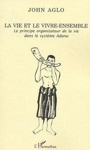 Picture of La vie et le vivre ensemble