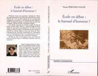 Image de Ecole en débat : Le baroud d'honneur?