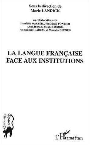 Image de La Langue française face aux institutions