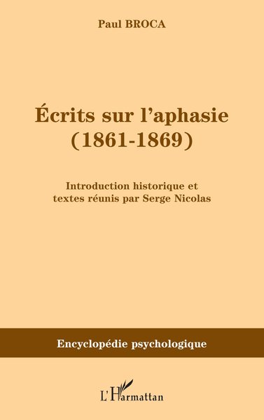 Image de Ecrits sur l'aphasie (1861-1869)