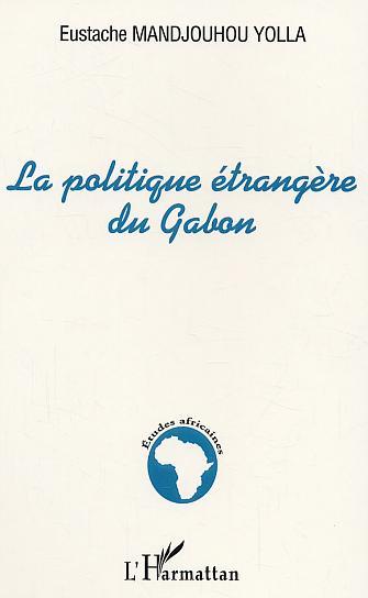 Image de La politique étrangère du Gabon