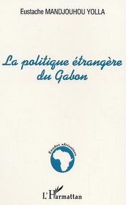 Image de La politique étrangère du Gabon