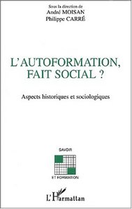 Image de L'AUTOFORMATION, FAIT SOCIAL ?