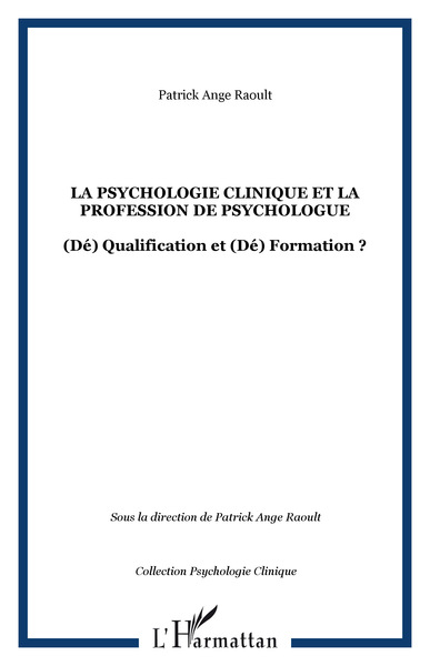 Image de La psychologie clinique et la profession de psychologue