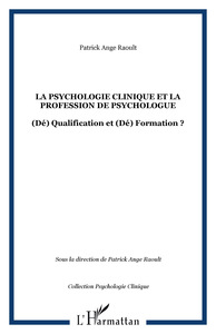 Image de La psychologie clinique et la profession de psychologue