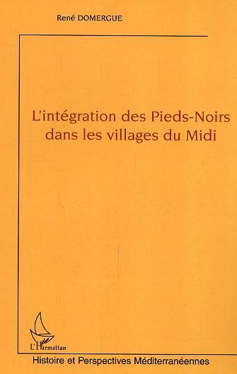 Picture of L'intégration des Pieds-Noirs dans les villages du Midi