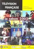 Image de Télévision française la saison 2003