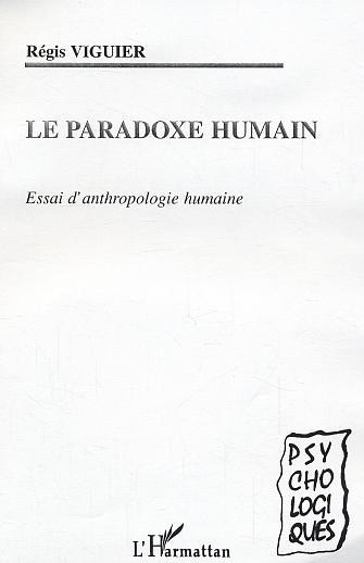 Picture of Le paradoxe humain