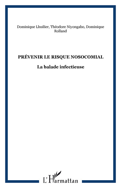 Picture of Prévenir le risque nosocomial