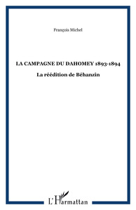 Image de LA CAMPAGNE DU DAHOMEY 1893-1894