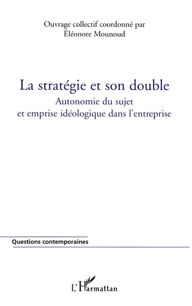 Picture of La stratégie et son double