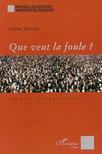 Picture of Que veut la foule ?