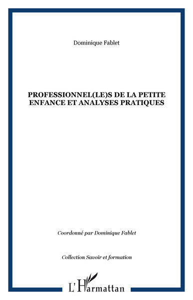 Picture of Professionnel(le)s de la petite enfance et analyses pratiques