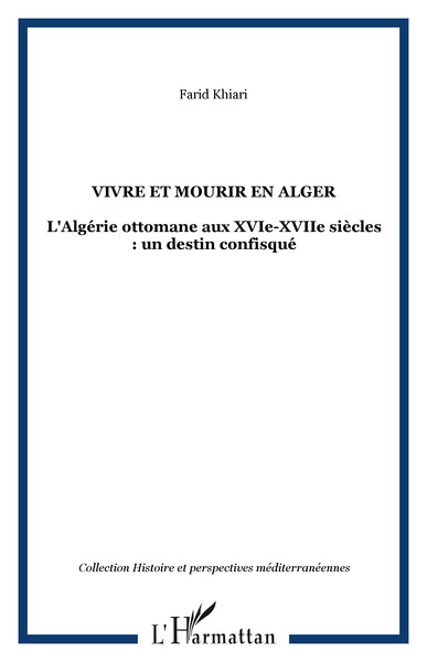 Image de VIVRE ET MOURIR EN ALGER