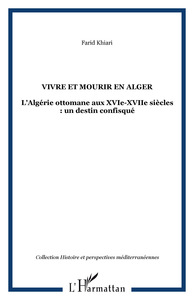 Image de VIVRE ET MOURIR EN ALGER