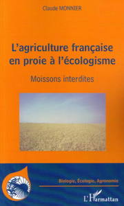 Image de L'agriculture française en proie à l'écologisme