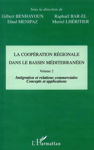 Picture of LA COOPÉRATION RÉGIONALE DANS LE BASSIN MÉDITERRANÉEN