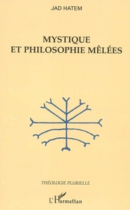 Picture of Mystique et philosophie mêlées
