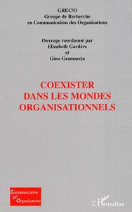 Image de Coexister dans les mondes organisationnels