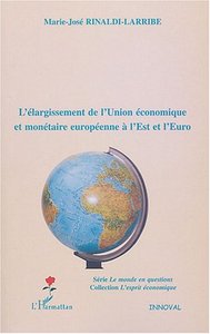Image de L'élargissement de l'Union économique et monétaire européenne à l'Est et l'Euro