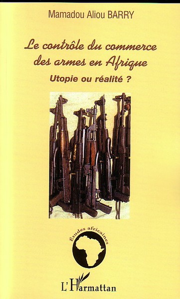 Image de Le contrôle du commerce des armes en Afrique