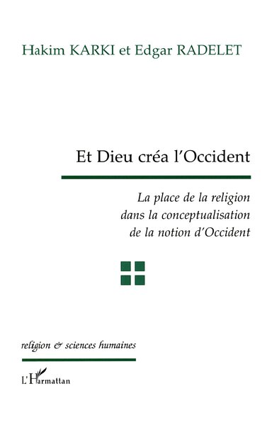 Picture of ET DIEU CRÉA L'OCCIDENT