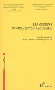 Image de Les groupes d'intervention régionaux