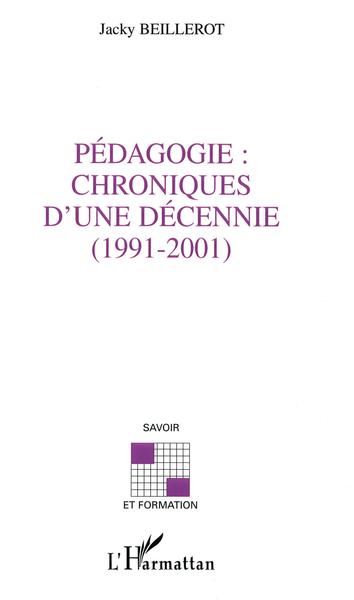 Picture of Pédagogie: chroniques d'une décennie (1991-2001)