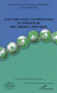 Image de Gouvernance, coopération et stratégie des firmes chinoises