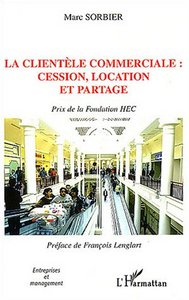 Image de La clientèle commerciale : cession, location et partage