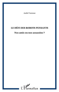 Picture of LE DÉFI DES ROBOTS PENSANTS