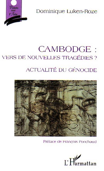 Image de Cambodge: vers de nouvelles tragédies