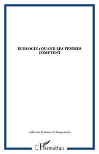 Picture of ÉCOLOGIE : QUAND LES FEMMES COMPTENT
