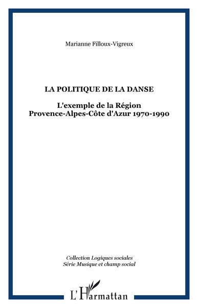 Image de LA POLITIQUE DE LA DANSE