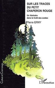 Image de SUR LES TRACES DU PETIT CHAPERON ROUGE