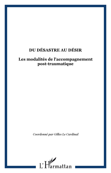 Image de Du désastre au désir