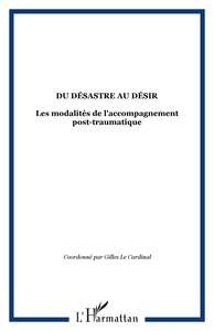 Image de Du désastre au désir