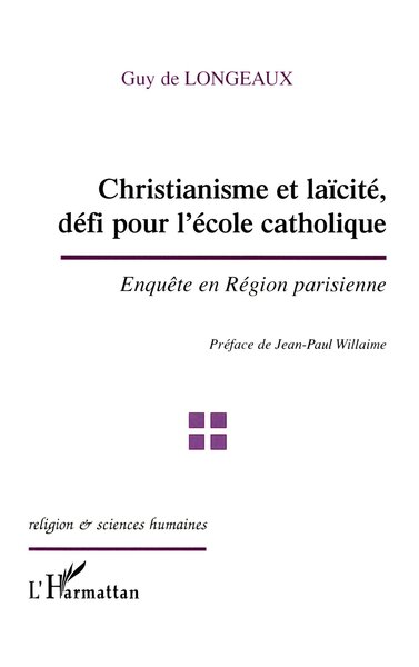 Image de Christianisme et laïcité, défi pour l'école catholique