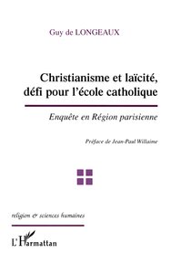 Image de Christianisme et laïcité, défi pour l'école catholique