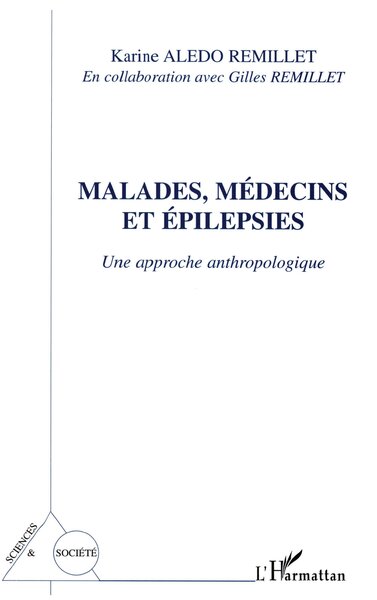 Image de Malades, médecins et épilepsies